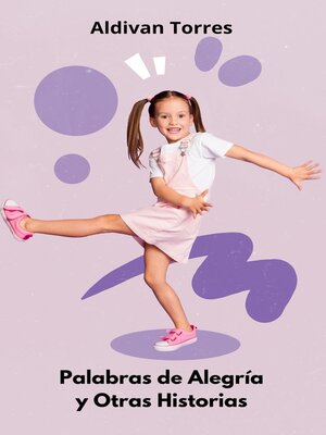 cover image of Palabras de Alegría y Otras Historias